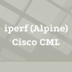 Cisco CML iperf